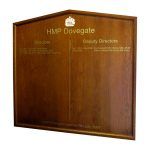 1200mm x 1200 mm square format, HOM/3 framed honours board with gable top, HMP Dovegate